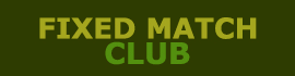 Fixed Match Club